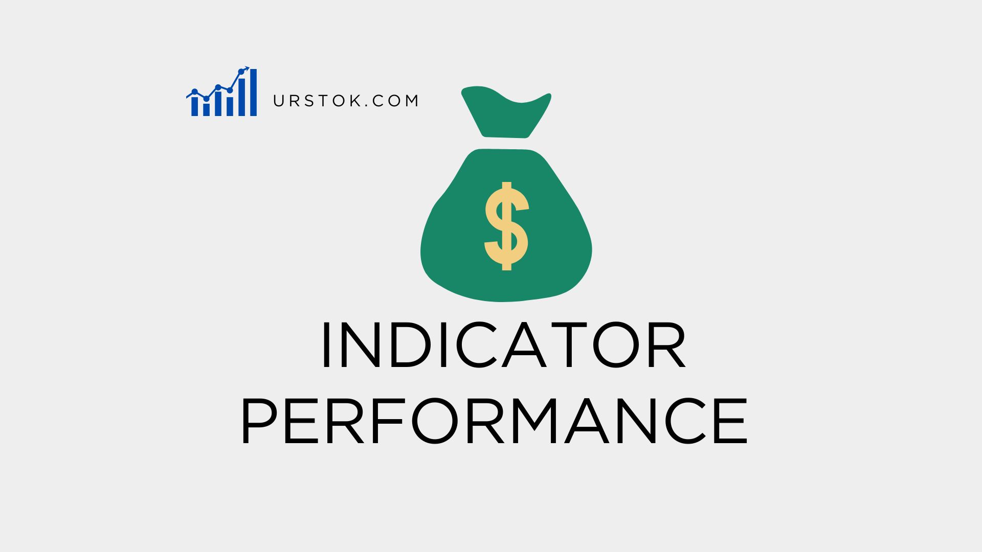 INDICATOR PERFORMANCE